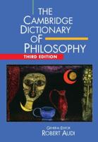 The Cambridge Dictionary of Philosophy