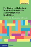 Psychiatric and Behavioural Disorders in Intellectual and Developmental Disabilities