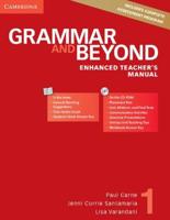Grammar and Beyond. 1 Enhanced Teacher's Manual With CD-ROM