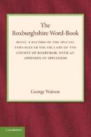 The Roxburghshire Word-Book