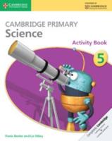 Cambridge Primary Science. 5 Activity Book