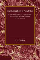 The Choephori of Aeschylus