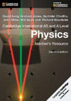 Cambridge International AS and A Level Physics. Teacher's Resource