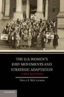 The U.S. Women's Jury Movements and Strategic Adaptation