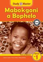 Study & Master Mabokgoni a Bophelo Puku Ya Mosomo Mphato Wa 1 Sepedi