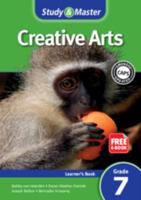 Study & Master Creative Arts Learner's Book Grade 7
