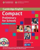 Compact Preliminary for Schools. Student's Pack
