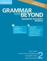 Grammar and Beyond. 2 Enhanced Teacher's Manual With CD-ROM