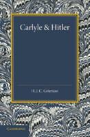 Carlyle and Hitler: The Adamson Lecture in the University of Manchester, December 1930