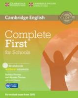 Complete First for Schools. Workbook Without Answers