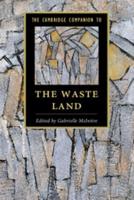 The Cambridge Companion to The Waste Land