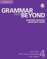 Grammar and Beyond. 4 Teacher Support Resource Book With CD-ROM