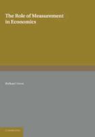 The Role of Measurement in Economics