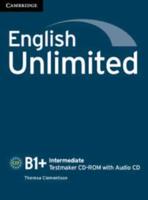 English Unlimited. B1+ Intermediate Testmaker CD-ROM for Windows, Mac and Linux