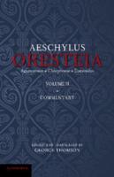 The Oresteia of Aeschylus. Volume 2