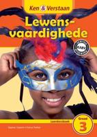 Ken & Verstaan Lewensvaardighede Leerdersboek Graad 3 Afrikaans