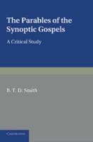 The Parables of the Synoptic Gospels