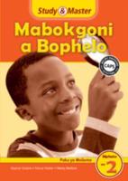 Study & Master Mabokgoni a Bophelo Puku Ya Mosomo Mphato Wa 2 Sepedi
