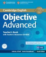 Objective Advanced. Teacher's Book With Teacher's Resources CD-ROM