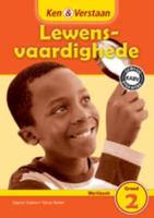 Ken & Verstaan Lewensvaardighede Werkboek Graad 2 Afrikaans