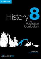 History for the Australian Curriculum. Year 8
