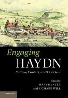 Engaging Haydn: Culture, Context, and Criticism
