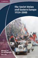 The Soviet Union and Eastern Europe, 1924-2000