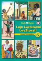 Study & Master Luju Lwelulwimi LweSiswati Incwadzi Yetindzatjana Libanga Lesi-6