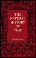 The Natural History of Clay