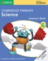 Cambridge Primary Science. 6 Learner's Book
