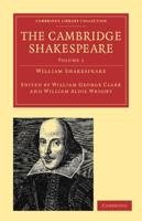 The Cambridge Shakespeare - Volume 1