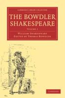 The Bowdler Shakespeare: Volume 1
