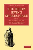 The Henry Irving Shakespeare: Volume 3