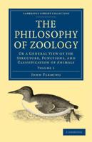 The Philosophy of Zoology 2 Volume Paperback Set