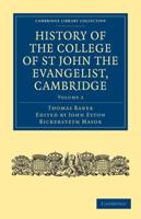 History of the College of St John the Evangelist, Cambridge: Volume 2