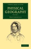 Physical Geography: Volume 1