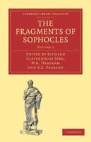 The Fragments of Sophocles 3 Volume Paperback Set