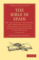 The Bible in Spain 3 Volume Paperback Set