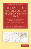 Thucydides: History of the Peloponnesian War - Volume 1