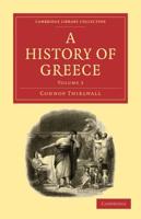 A History of Greece - Volume 3