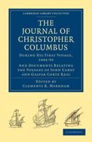 Journal of Christopher Columbus (During His First Voyage, 1492-93)