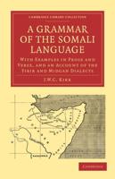 A Grammar of the Somali Language