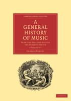 A General History of Music 4 Volume Paperback Set