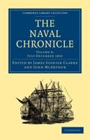 The Naval Chronicle: Volume 8, July-December 1802