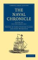 The Naval Chronicle: Volume 26, July-December 1811