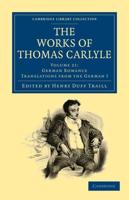 German Romance: Translations from the German I. The Works of Thomas Carlyle