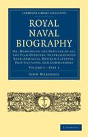 Royal Naval Biography Volume 3