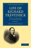 Life of Richard Trevithick