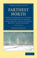 Farthest North 2 Volume Set