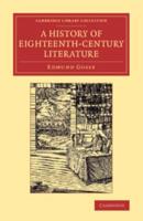 A History of Eighteenth-Century Literature (1660 1780)